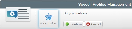 Speech Profile Set as Default Confirmation
