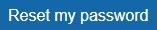 Reset my password Button