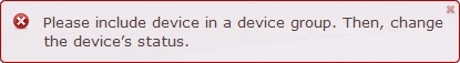 Error Message_Device without Device Group