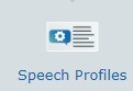 Speech Profile Button